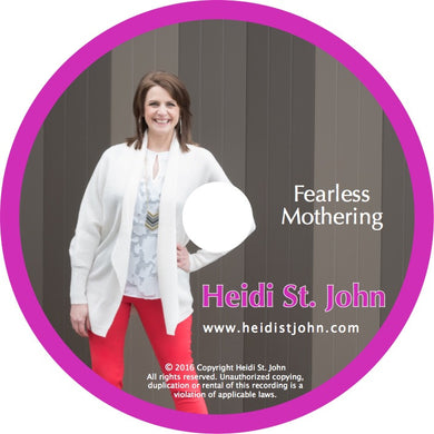 Fearless Mothering - Workshop Recording