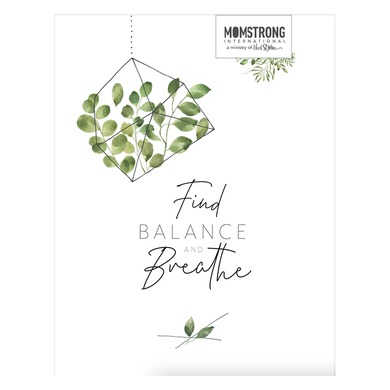 Find Balance and Breathe