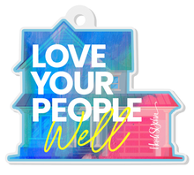 Love Well Keychain